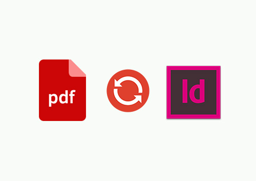 How to Convert PDF to InDesign