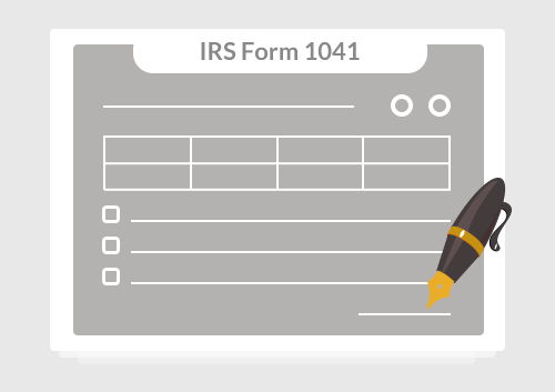 Fill Your IRS Form 1041 Wisely