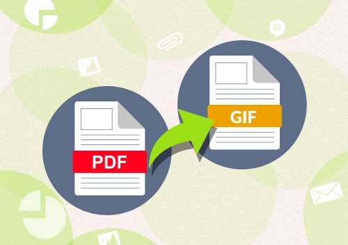 How to Convert PDF to GIF Image Format