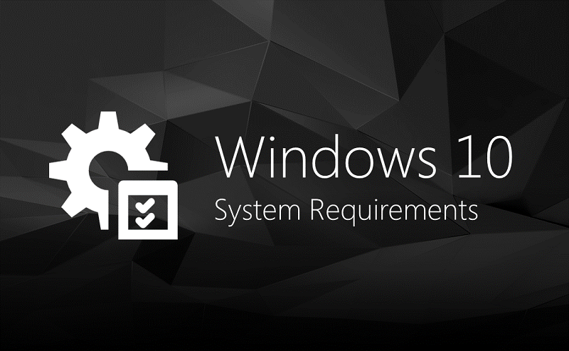 windows 10 system requirements